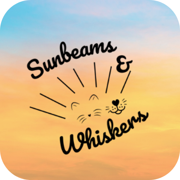 Sunbeams & Whiskers